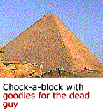 Chock-a-block with goodies for the dead guy